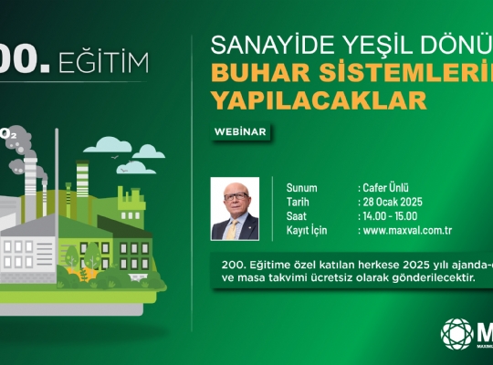 Sanayide Yeşil Dönüşüm Buhar Sistemlerinde Yapılacaklar - 200. Eğitim